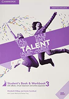 Talent. B2-C1. Student's book-Workbook. Con Exam toolkit. Per le Scuole superiori. Con e-book. Con espansione online. B2 (Vol. 3)