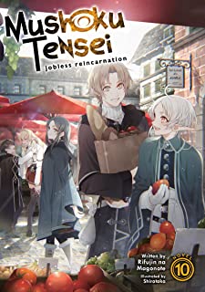 Mushoku Tensei: Jobless Reincarnation (Light Novel) Vol. 10 (English Edition)